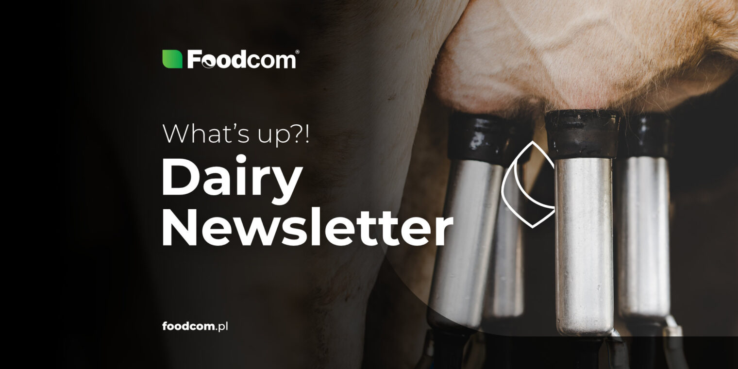 214th Edition of Foodcom DAIRY Newsletter